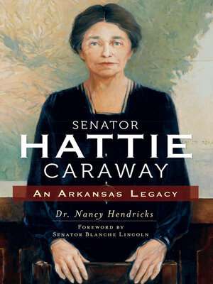 cover image of Senator Hattie Caraway